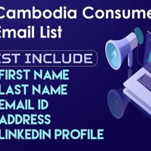 Cambodia Consumer Email List