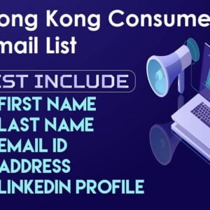 Hong Kong Consumer Email List