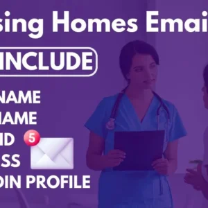 Nursing Homes Email List